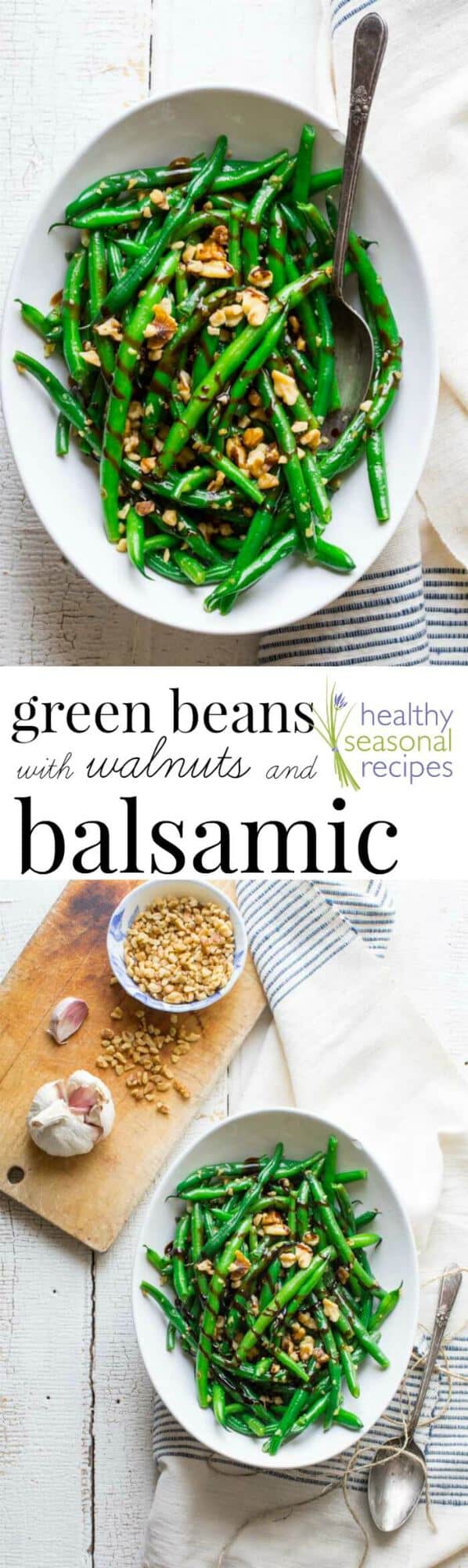 balsamic green beans with walnuts Healthy Seasonal Recipes