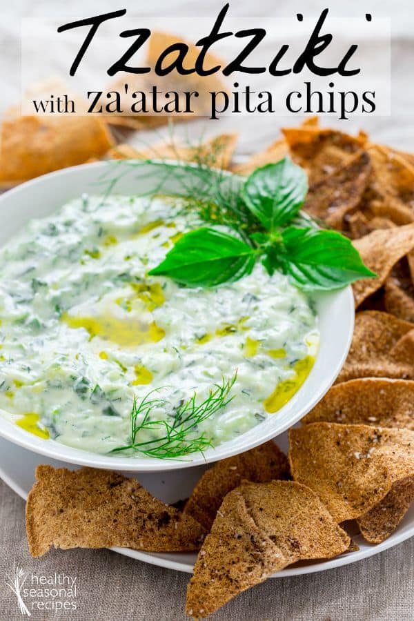 Tzatziki Recipe with Za'atar Pita Chips | healthy seasonal recipes