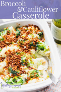 broccoli and cauliflower casserole in a white dish with text overlay