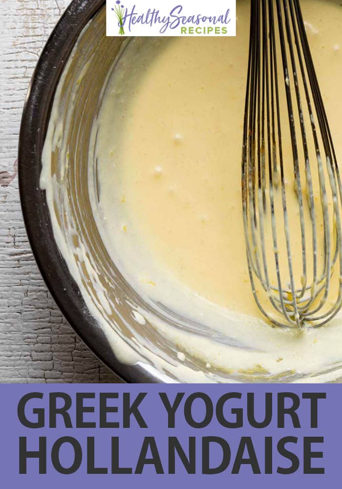 Greek Yogurt Hollandaise Healthy Seasonal Recipes