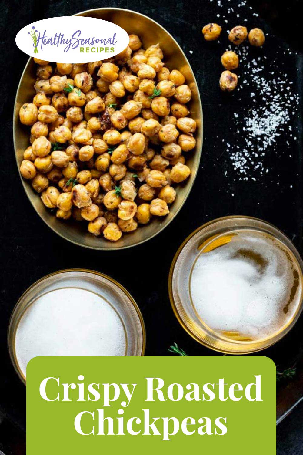 Crispy Roasted Chickpeas - Healthy Seasonal Recipes