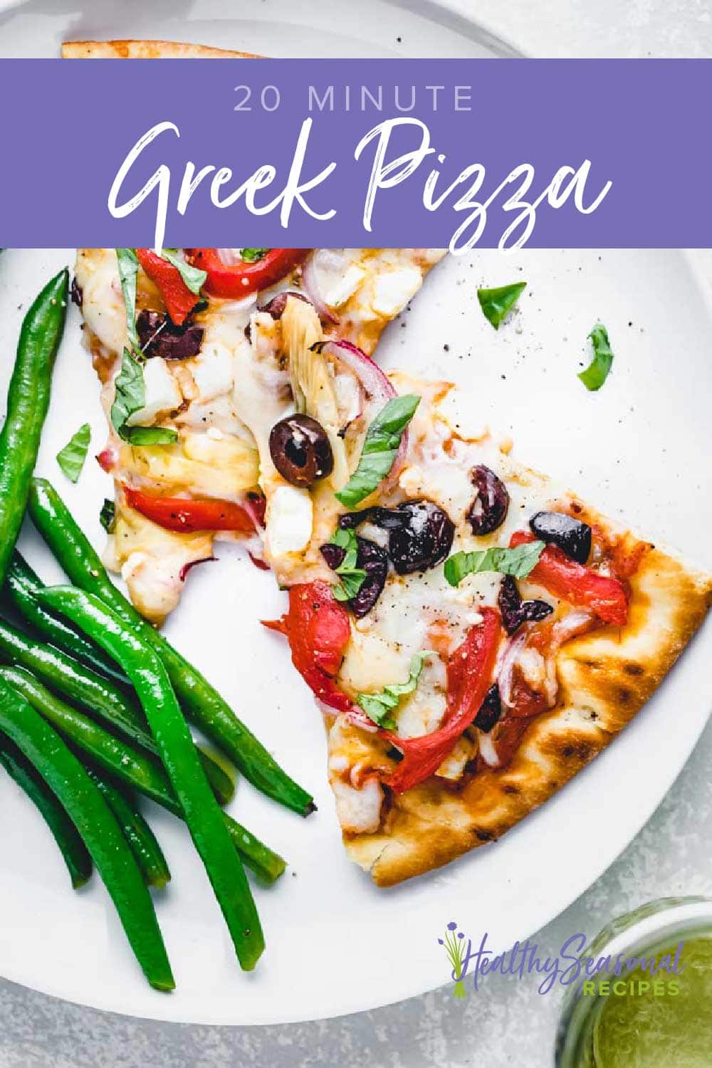Homemade Greek Pizza in 20 Minutes Healthy Seasonal Recipes