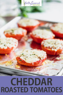 cheddar cheese roasted tomatoes text overlay