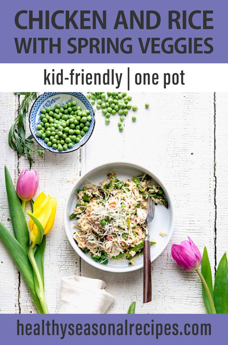 One Pot Chicken and Rice with Spring Veggies - Healthy Seasonal Recipes