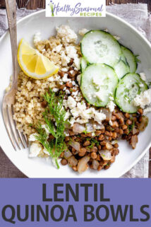 Lentil Quinoa Bowls with Coriander and Lemon text overlay
