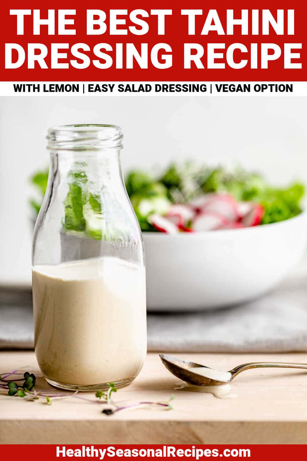 Easy Lemon Tahini Salad Dressing Healthy Seasonal Recipes