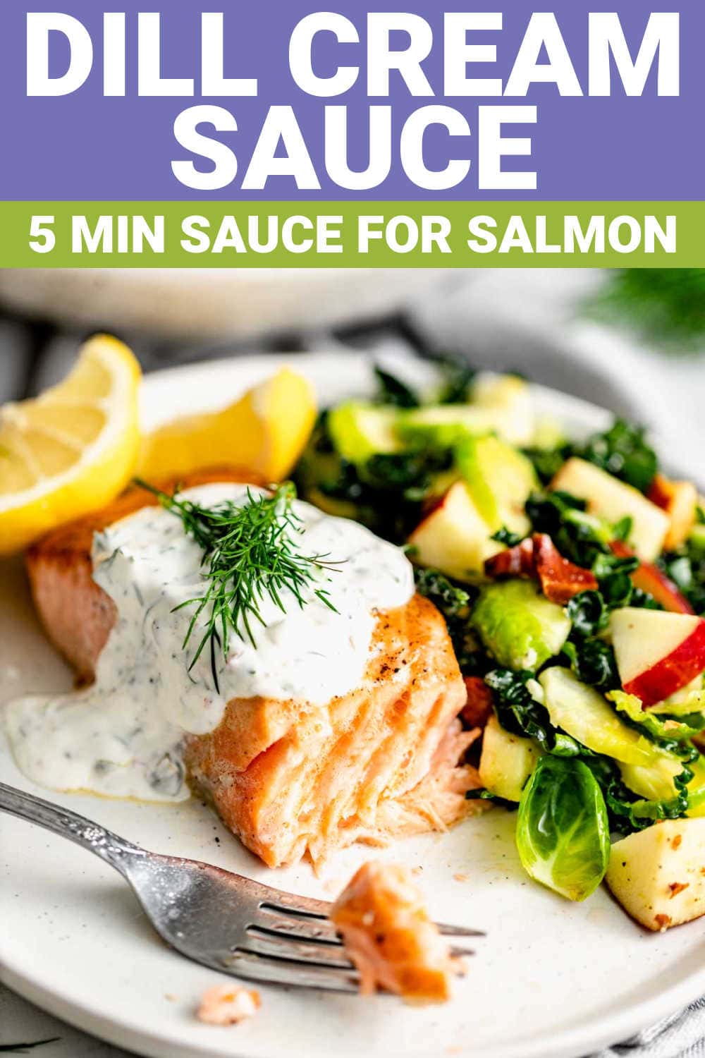 Creamy Dill Sauce for Salmon - Healthy Seasonal Recipes