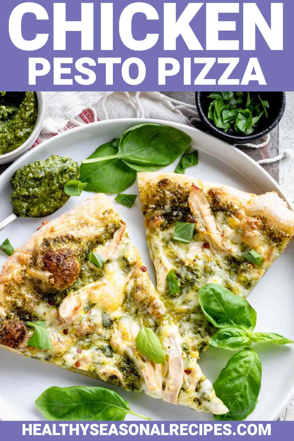 Posta Pazzo Chicken Pesto Pizza - Healthy Seasonal Recipes